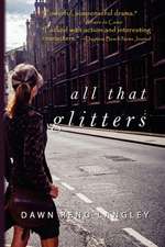 All That Glitters