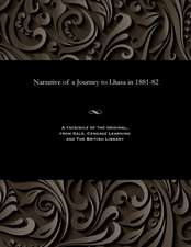 Narrative of a Journey to Lhasa in 1881-82