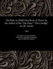 The Pink, or Child's First Book of Poetry