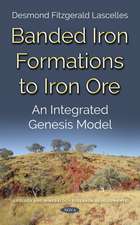 Banded Iron Formations to Iron Ore: An Integrated New Genesis Model