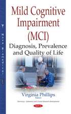 Mild Cognitive Impairment (MCI)