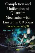 Completion & Unification of Quantum Mechanics with Einstein's GR Ideas: Part I -- Completion of QM