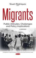 Migrants: Public Attitudes, Challenges & Policy Implications