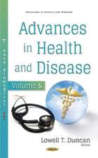 Advances in Health and Disease