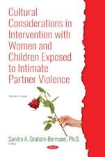 Cultural Considerations in Intervention with Women and Child