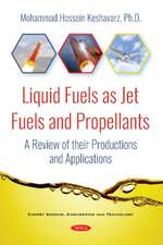 Keshavarz, M: Liquid Fuels as Jet Fuels and Propellants