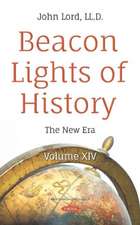 Lord, J: Beacon Lights of History