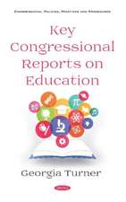 Key Congressional Reports on Education