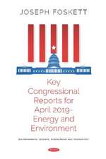 Key Congressional Reports for April 2019- Energy and Environment