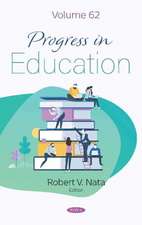 Progress in Education. Volume 62