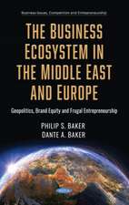 Baker, P: Geopolitics and the Business Ecosystem in the Midd