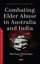 Combating Elder Abuse in Australia and India