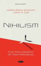 Whisker, J: Nihilism