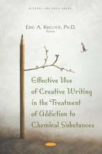 Effective Use of Creative Writing in the Treatment of Addict