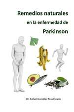 Remedios Naturales En La Enfermedad de Parkinson