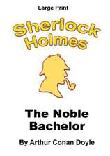 The Noble Bachelor