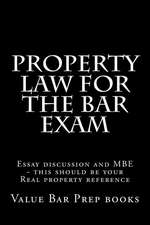 Property Law for the Bar Exam