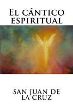 El Cantico Espiritual