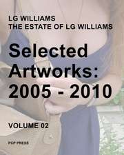 Lg Williams Selected Artworks Volume 02