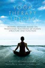 Yoga Therapy Theory