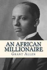 An African Millionaire