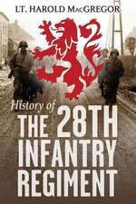 History of the 28th Infantry Regiment