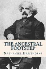 The Ancestral Footstep