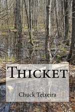 Thicket