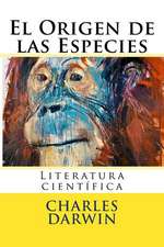 El Origen de Las Especies