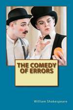 The Comedy of Errors