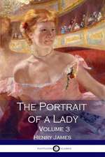 The Portrait of a Lady - Volume 3