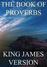 The Book of Proverbs (KJV)