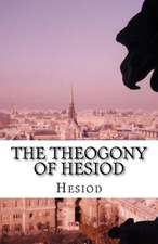 The Theogony of Hesiod