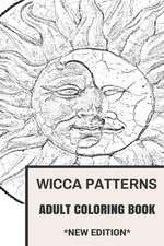 Wicca Patterns Adult Coloring Book