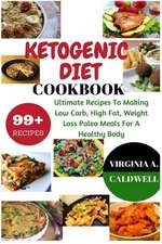 Ketogenic Diet Cookbook