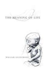 The Meaning of Life