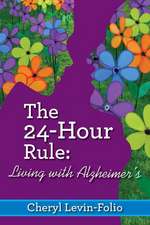 The 24-Hour Rule