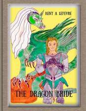 The Dragon Bride