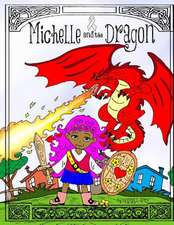 Michelle and the Dragon