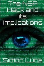 The Nsa Hack and Its Implications