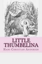 Little Thumbelina