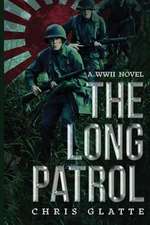 The Long Patrol