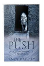 The Push