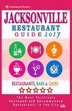 Jacksonville Restaurant Guide 2017