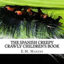 The Spanish Creepy Crawly Children's Book