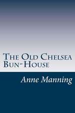 The Old Chelsea Bun-House