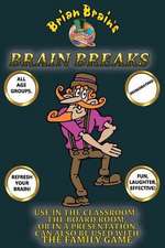 Brain Breaks from Brian Brain