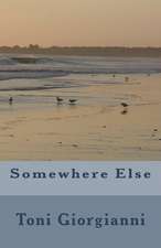 Somewhere Else