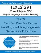 Texes 291 Core Subjects EC-6 English Language Arts and Reading