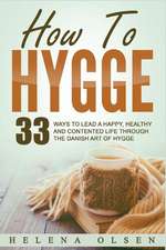 How to Hygge